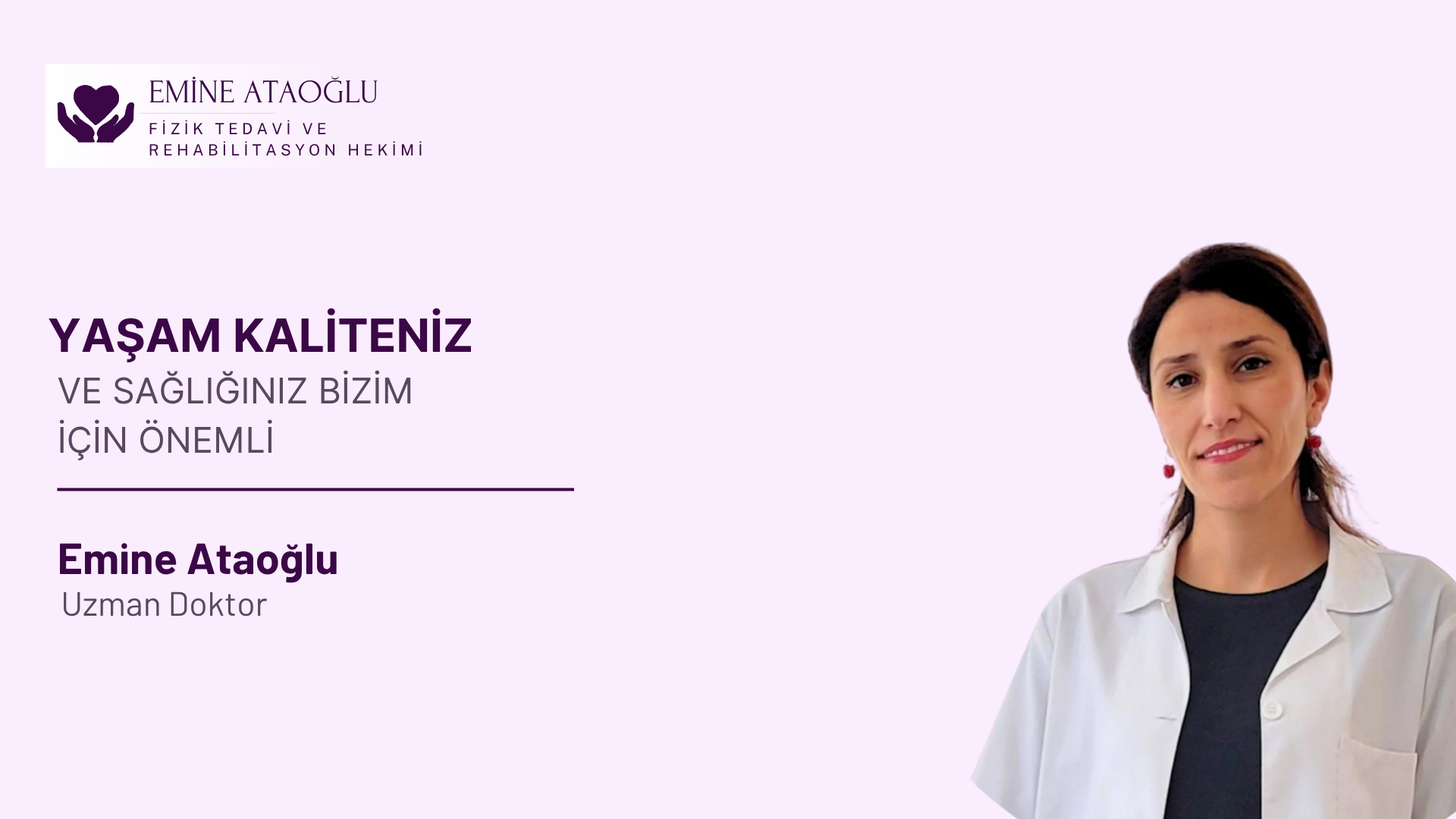 Uzm. Dr. Emine Ataoğlu - Fizik Tedavi ve Rehabilitasyon